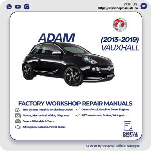 Vauxhall Adam Workshop Manual 2013-2019 PDF Download