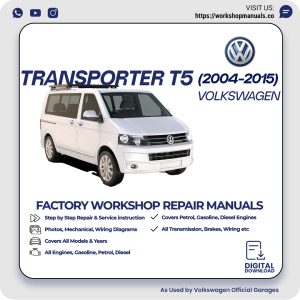 Volkswagen Transporter T5 Workshop Manual 2004-2015 PDF Download