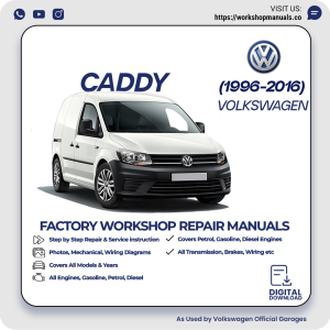 Volkswagen Caddy Workshop Manual 1996-2016 PDF Download