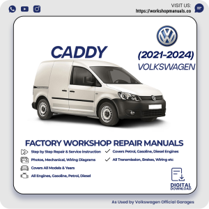 Volkswagen Caddy Workshop Manual 2021-2024 PDF Download
