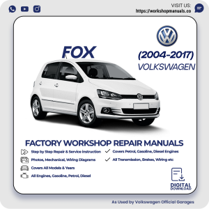 Volkswagen Fox Workshop Manual 2004-2017 PDF Download
