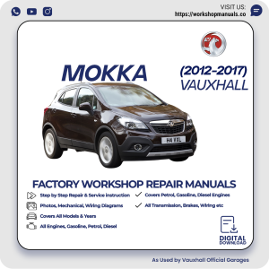 Vauxhall Mokka Workshop Repair Manual PDF Download