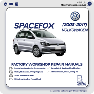 Volkswagen Spacefox Workshop Repair Manual 2003-2017 PDF Download